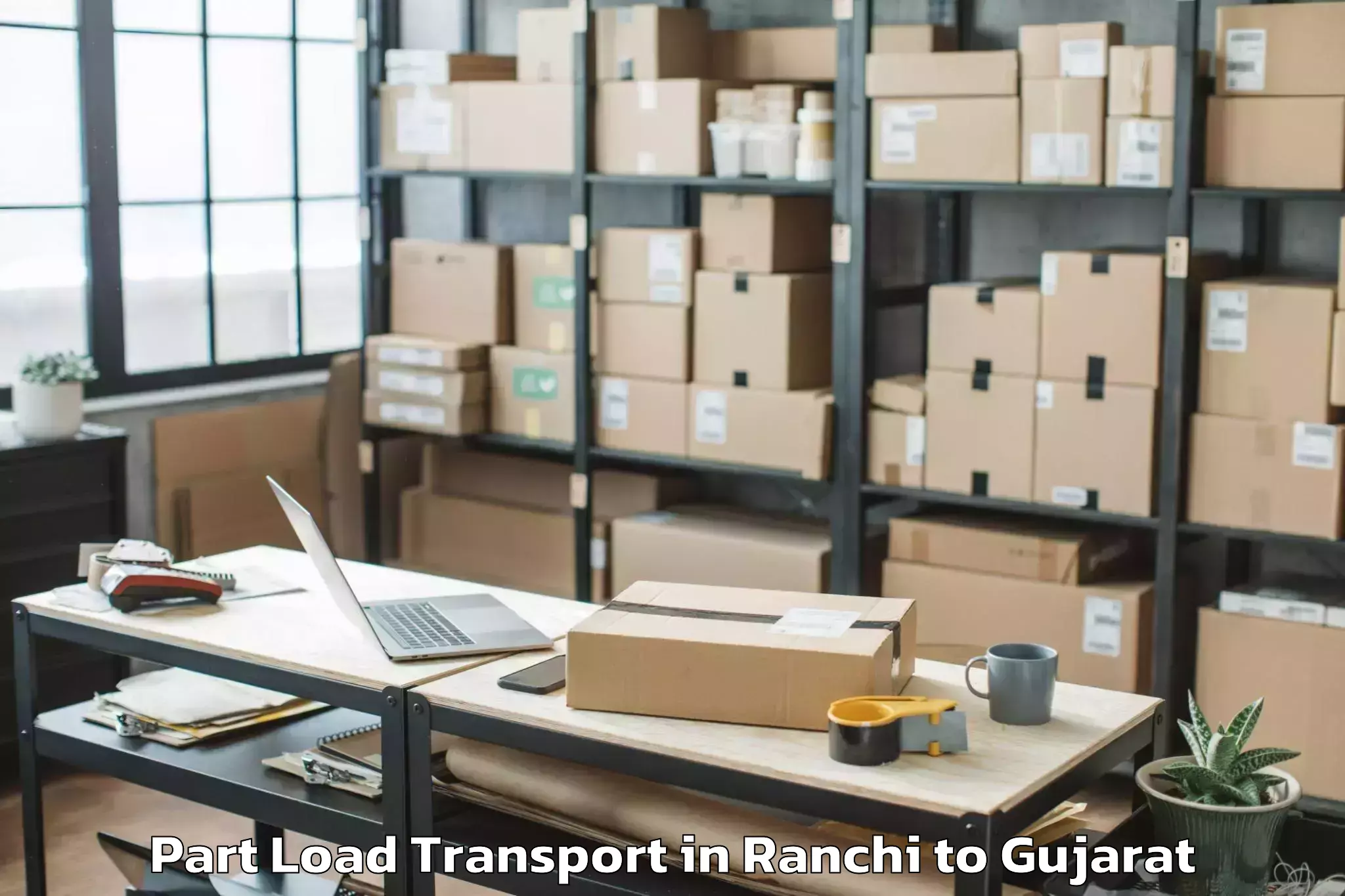 Trusted Ranchi to Kandla Port Part Load Transport